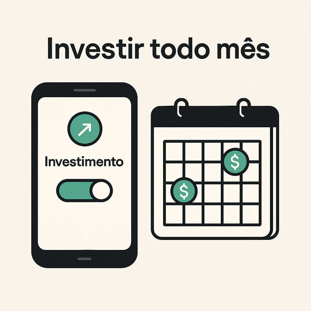 lustração mostrando a importância de investir todo mês, com celular exibindo opção de investimento e calendário marcado com símbolos de dinheiro.